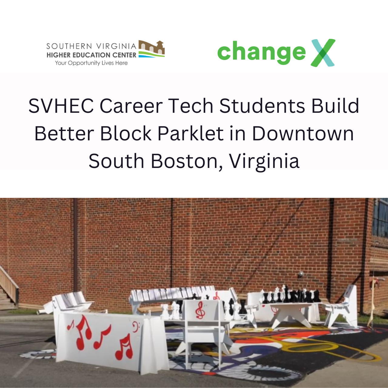 SVHEC Career Tech Students Build Better Block Parklet in Downtown South Boston, Virginia